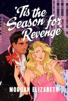 Tis the Season for Revenge